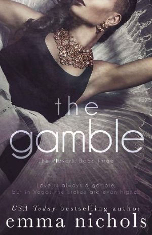 [The Players 03] • The Gamble